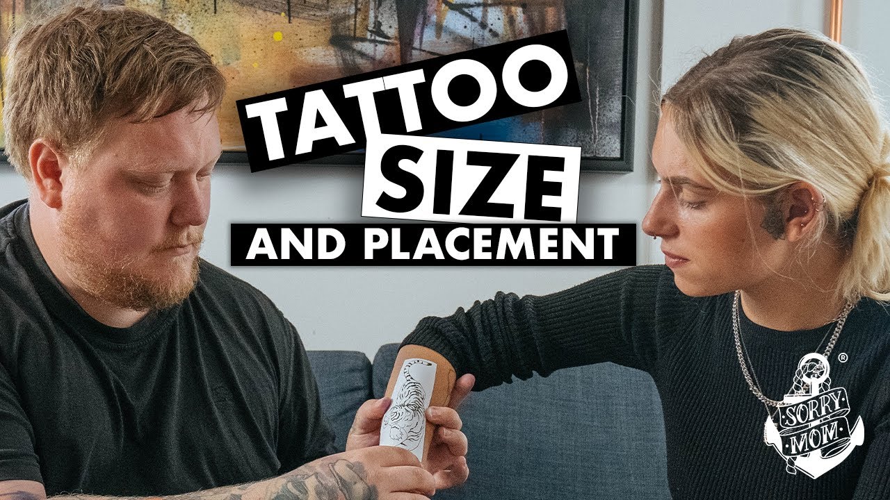 Tattoo Size and Placement: Make the Right Choice | Sorry Mom
