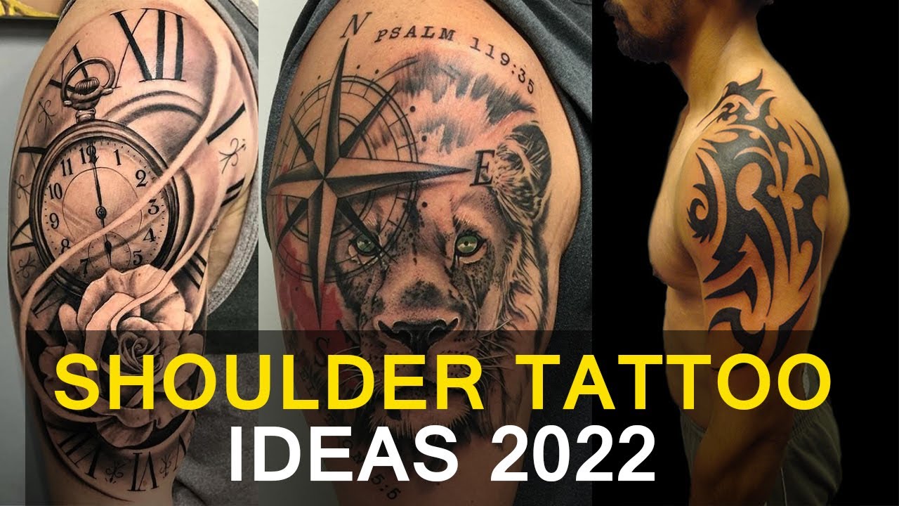 Shoulder Tattoo For Men 2022 . Shoulder Tattoo design idea for Men. Men Tattoo Idea. Tattoo Designs