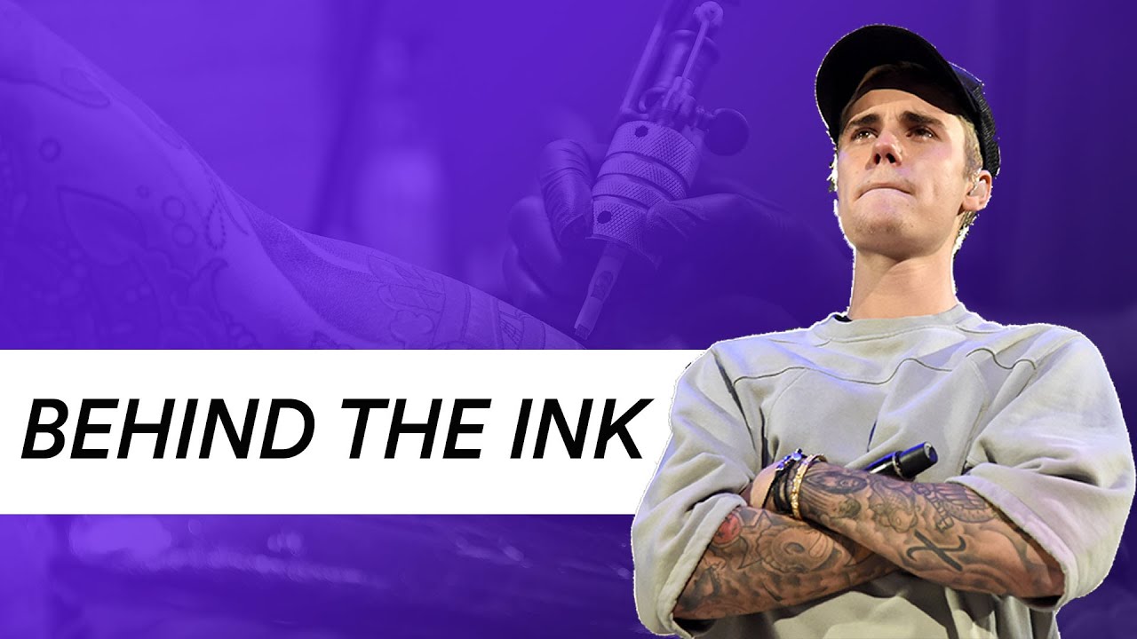 The Meanings Behind Justin Bieber's Tattoos