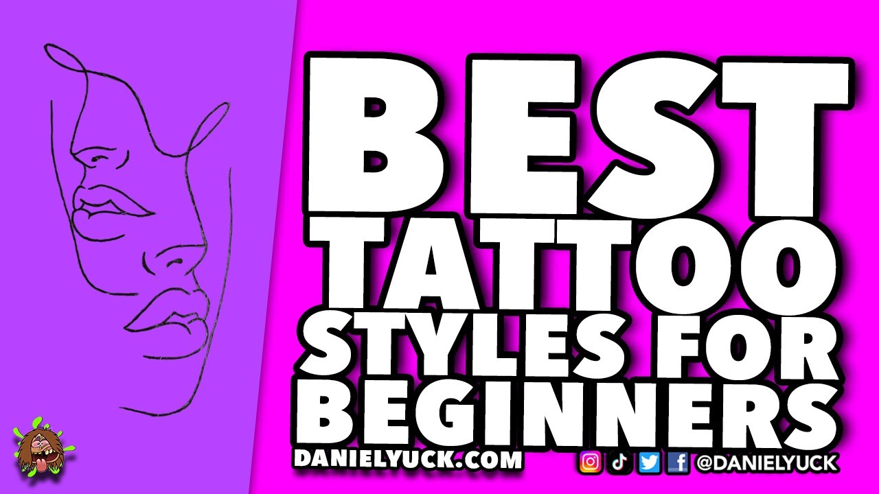 Best Tattoo Styles For Beginners