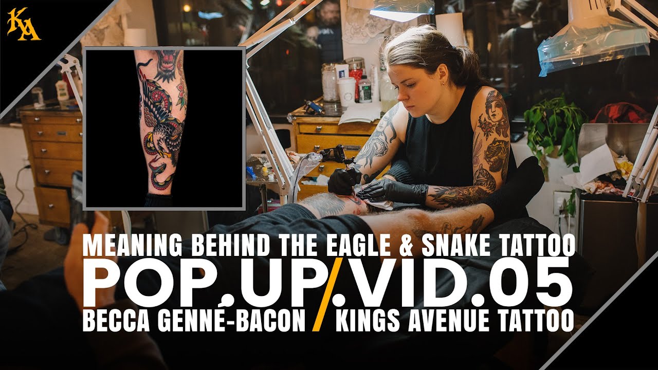Eagle and Snake Tattoo Meaning | Becca Genné-Bacon - Kings Avenue Tattoo