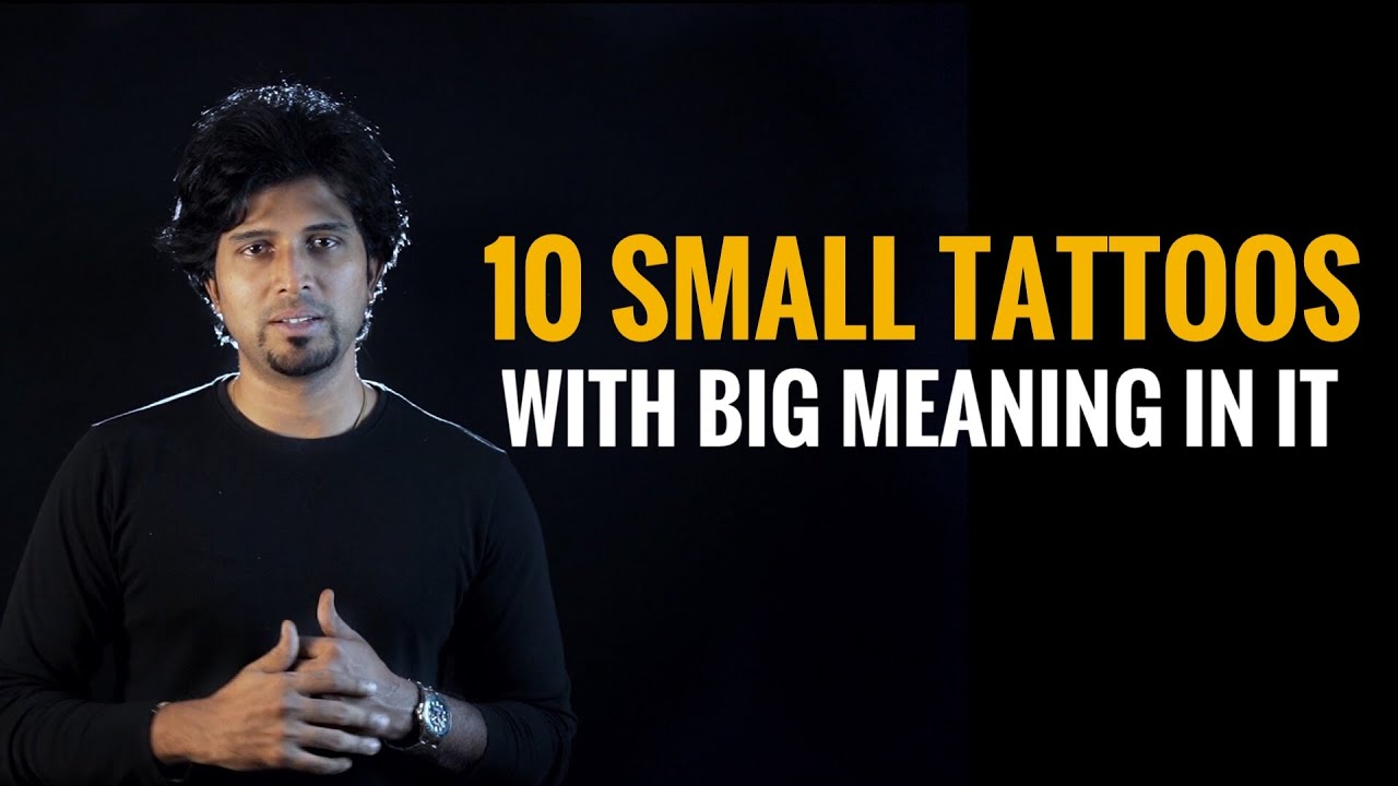 10 Small tattoo ideas with big meaning in it