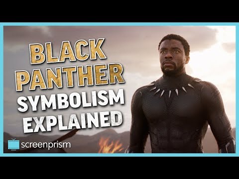 Black Panther: Symbolism Explained