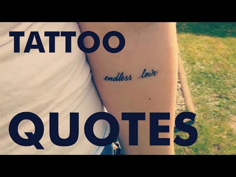 27 Meaningful Tattoo Quotes