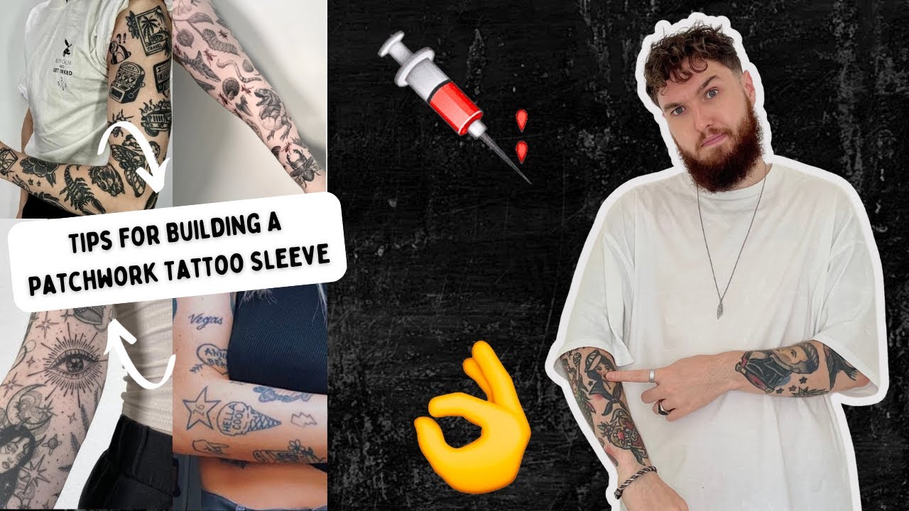 Tips For Building A Patchwork Tattoo Sleeve