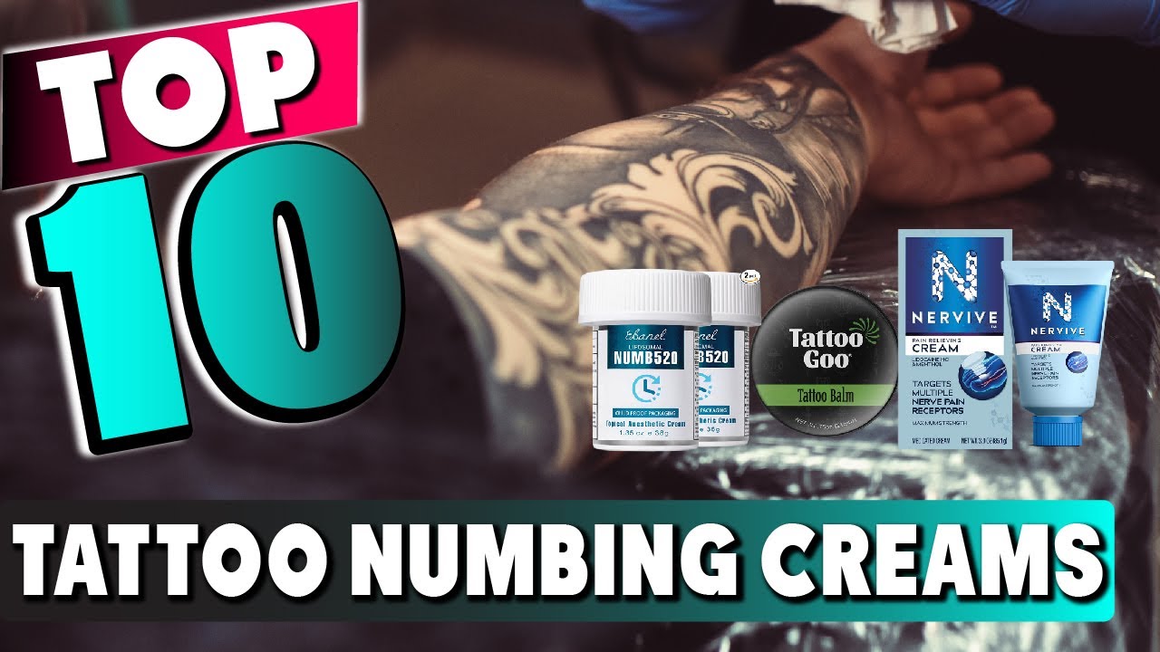 Top 10 Best Tattoo Numbing Cream (2023)