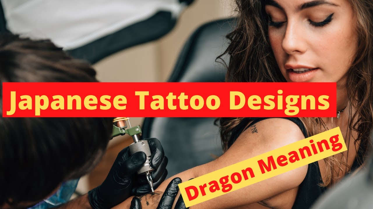 Japanese Tattoo Designs - Meaning Of The Dragon