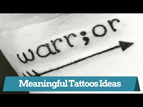 Meaningful Tattoo Ideas